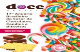 17º Anuário Brasileiro do Setor de Chocolates, Candies e Biscoitos · tomada geral das vendas no exercício seguinte, consolidando a queda com o índice mais baixo dos últimos