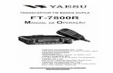 Este manual é para uso exclusivo do Sr. ANSELMO ... · P&W Traduções (CyberManuals) – FT7800RCM-30112007 4 INTRODUÇÃO O FT-7800R é um transceptor FM robusto de Banda Dupla