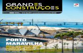 PORTO MARAVILHA - grandesconstrucoes.com.br · mATéRIA DE cAPA - PORTO mARAvILhA ... roviário brasileiro, hoje dominado pelos grandes grupos. ... encomenda da Petrobras/Transpetro