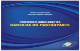 PREVIDÊNCIA COMPLEMENTAR CARTILHA ... - sa.previdencia…sa.previdencia.gov.br/site/arquivos/office/3_090119-102133-452.pdf · Esta cartilha, elaborada pela Secretaria de Previdência