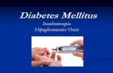 Insulinoterapia Hipoglicemiantes Orais · basal, que permanecem em níveis baixos no sangue o tempo todo Grandes quantidades de insulina, chamadas de bolus, que são liberadas quando