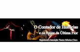 O Contador de Histórias - queroincentivar.com.brqueroincentivar.com.br/wordpress/wp-content/uploads/2015/06/... · Thurber, “Cântico Negro”, de José Régio e do romance “Fahrenheit