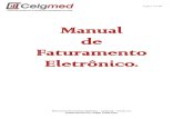 Manual de Faturamento Eletrônico.downloads.celgmed.com.br/1469453391.pdf · Manual de Faturamento Eletrônico – Celgmed – Versão 2.0 Desenvolvido Por: Edgar Costa Dias Manual