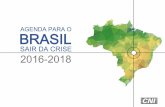 AGENDA PARA O BRASIL - Indicadores de regulação do ... · comerciais, reduzindo as necessidades de capital de giro das empresas) (política cambial, ... A primeira preocupação