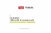 IADC Well Control - falcksafety.com · Caderno de Exercícios - RESPOSTAS. DIA 1. CONCEITOS BÁSICOS DE CONTROLE 1. ... Para reduzir os riscos de fratura da formação durante o controle