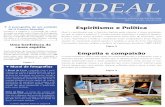 1 O IDEAL - ide-jf.org.bride-jf.org.br/wp-content/uploads/2016/07/Ideal-239-Julho-2016-web.pdf · habilidade de enxergarmos as situações pela ótica do outro. 2) ... E como complemento