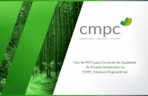 Uso de PEP's para Controle da Qualidade de Ensaios ... · Líder global em celulose e papel A CMPC é uma empresa chilena, criada em 1920, que produz produtos em madeira maciça,