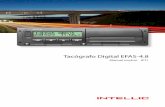 Tacógrafo Digital EFAS-4 - intellic.com · Falha de corrente do sensor ou do tacógrafo. Vá a um centro técnico especializado verificar o tacógrafo ou o sensor se a mensagem aparecer