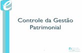 Controle da Gestão Patrimonial - tcm.go.gov.br dulo-3... · PDF fileControle da Gestão Patrimonial 1. Incorporação Controle Inventário Manutenção Depreciação Desfazimento