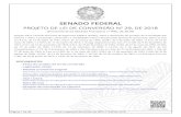 SENADO FEDERAL - eldiario.deljuego.com.areldiario.deljuego.com.ar/images/stories/Notas/00__2018/PLV... · A gestão do FNSP caberá ao ... Fundo Estadual ou Distrital de Segurança