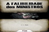 A Falibilidade dos Ministros - projetospurgeon.com.br · “hipocrisia” e afirma que por meio dela, até Barnabé, seu antigo com-panheiro na obra missionária, "se deixou levar”.