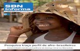 Pesquisa traça perfil de afro-brasileiros - SBN · “A missão do comitê é oferecer informações renovadas para especialistas e leigos”, afirma. Trata-se, segundo ela, de um