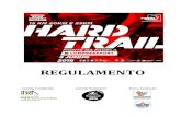 REGULAMENTO - s3.lap2go.com · HTMP2018 - Hard Trail Monte da Padela 2018 ... Índice do Regulamento 1. Condições de participação 1.1. Idade de participação nas diferentes provas