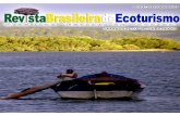 Revista Brasileira de Ecoturismo - terrabrasilis.org.br · tur, através de seu trabalho e a cada edição, na mais importante publicação nacional na área de E-coturismo. Neste