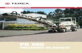 PR 260 - aecweb.com.br · 4 O rolo fresador da PR 260 foi projetado para fornecer alta produtividade e longa vida útil, para isso possui 6 placas de arremessos de material fresado