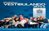 REVISTA DO VESTIBULANDO 2011 - PUC-SPvestibular3.pucsp.br/2011/revista_ do_vestibulando_2011_18_08.pdf · participa da vida acadêmica e co- ... Total de beneficiados em 2009 ...