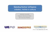 Geoturismo Urbano possibilidades para a geoconservaçãofiles.geocultura.net/200000696-e458ce5537/Geoturismo urbano 2011.pdf · a adotar uma abordagem urbana para o desenvolvimento