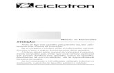 MANUAL DE INSTRUÇÕES ATENÇÃO - Ciclotron Indústria ... · A leitura atenta deste manual de instruções é extrema- ... Parabéns pela aquisição do audio mixer profissional,