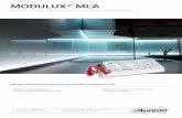 MODULUX® MLA - aureon.com.br · • Respeita o projeto arquitetônico • Para Lâmpadas Led em diversos formatos • Funciona em conjunto com a bateria selada • Comutação automática.