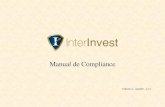 Manual de Compliance - interinvest.com.br · que regulamentam as atividades da Instituição, que devem ser compulsoriamente observadas. 4.3 Norma de Controle de Informações Privilegiadas