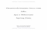 Desenvolvimento Java com Jdbc Jpa e Hibernate Spring Data .CLIQUE AQUI â€“ E conhe§a o curso Forma§£o