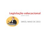 Legislação educacional - Prefeitura Municipal de Piraquara · LEI DE DIRETRIZES E BASES DA EDUCAÇÃO NACIONAL (LDBEN) Lei nº 9.394, aprovada em 20 de dezembro de 1996. Estabelece