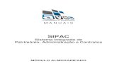 SIPAC - Instituto Federal Farroupilha - Página de Entrada ...iffarroupilha.edu.br/images/Equipe CGTI/Docs_SIG/manual-sipac... · • Organização na forma de Almoxarifado Central