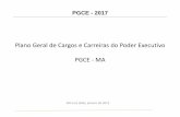 Plano Geral de Cargos, Carreiras e ... - sintsep-ma.com.brsintsep-ma.com.br/wp-content/uploads/2017/05/PGCE-Apresentação... · PGCE - 2017 São Luís (MA), janeiro de 2012 Plano