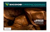 REVISTA - credicoonai.com.br · Revista Sicoob Credicoonai 3 O Brasil que eu quero ECaros(as) amigos(as), nquanto os cafeicultores finalizam uma grandiosa safra, os demais agricultores