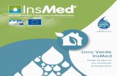 Livro Verde InsMed - inesting.org · 19. Recomendações 3 estabelecimento de parcerias ao nível local e mediterrânico. O estabelecimento de redes de comunicação e parcerias é