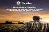 Tecnologia RiceTecricetec-sa.com/upload/handbook/4973b51cf22242ac1eccd4d71c286922.pdf · Tecnologia RiceTec Indicações de Manejo para o Cultivo de Sementes de Arroz RiceTec Safra
