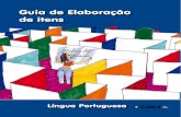Guia de Elaboração de itens - SPAECE · em Língua Portuguesa do Saeb (4ª série/5º ano e 8ª série/9º ano do Ensino Fundamental, ... As Matrizes de Referência são compostas