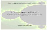 Geometria Fractal - repositorio.ufpa.brrepositorio.ufpa.br/.../1/Dissertacao_GeometriaFractalPerpectivas.pdf · RESUMO A Geometria Fractal é um ramo novo da Matemática que vem sendo