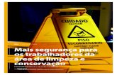 Mais segurança para os trabalhadores da conservação de Ax Gerais/Leitura Anexa 2.pdf · cipa matéria de capa 40 • cipa caderno informativo de prevenção de acidentes • e