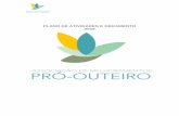 PLANO DE ATIVIDADES E ORÇAMENTO 2019 - proouteiro.comproouteiro.com/RELATORIOS/DIRECAO/Plano Atividades 2019.pdf · Centro de Estimulação para Pessoas com Demência, o ano de 2019