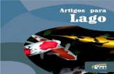 2154 - Tropizoo Importação e Exportação S.Atropizoo.com/loja/img/cms/Lagos.pdf · cascata SEM LAGO. • Flutuador integrado protege ... • Modo manual permite funcionar em água