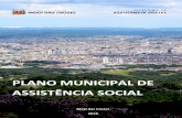 PLANO MUNICIPAL DE ASSISTÊNCIA SOCIAL · responsabilidade na condução da Política de Assistência Social no âmbito municipal foi um dos desafios enfrentados pela gestão. Até