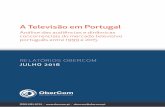 A Televis o em Portugal - Obercom · Tabela 11 – Audiências no Cabo, por géneros Marktest, em Portugal, entre 2008 e 2015 .....34 4 Tabela 12 – Audiências de géneros RTP 1,