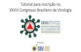 Tutorial para inscrição no XXVIII Congresso Brasileiro de ... · Passo 6: escolha a sua categoria de inscrição (ESTUDANTE, PÓS-GRADUANDO, PÓS-DOC, PROFISSIONAL) optando pela