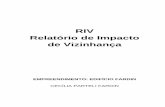 RIV Relatório de Impacto de Vizinhança - cachoeiro.es.gov.br P FARDIN.pdf · Relatório de Impacto de Vizinhança . EMPREENDIMENTO: EDIFÍCIO FARDIN. CECÍLIA PARTELI FARDIN . EDIFÍCIO