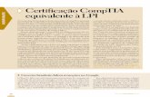 Certificação CompTIA CORPORATE equivalente à LPI · Linux pelo preço de uma. “O LPI já é reconhecido há bastante tempo como principal fornecedor de cer-tificações Linux