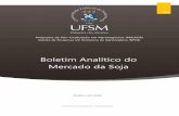 Programa de Pós-Graduação em Agronegócios (PPGAGR) · A conjuntura geopolítica internacional tende a resultar em ganhos para o segmento de soja no Brasil, principalmente motivado