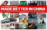 Trend Briefing de junho de 2012: MADE BETTER IN CHINA MADE BETTER IN CHINA... · PDF fileO impacto da Grande Muralha da China é bem documentado, mas a China está conectada. Com