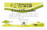 Certificado - unifap.br · TAXIDERMIA DE VERTEBRADOS, da 4ª Semana de Biologia, realizada na Universidade Federal do Amapá - UNIFAP, no período de 06 à 09 de Setembro de 2016,
