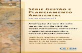 Série Gestão e Planejamento Ambientalmineralis.cetem.gov.br/bitstream/cetem/386/1/sgpa-06.pdf · 3.8 | Edição das ... dos de São Paulo e Mato Grosso do Sul. É classificada como