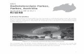 001 Radiotelescópio Parkes, Parkes, Austrália · da cidade de Parkes ao telescópio), mas contêm mais massa do que o Sol. O ... considere fazer a viagem coincidir com ... há uma
