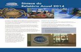 Síntese do Relatório Anual 2014 - cepol.europa.eu · da avaliação das ameaças à˜segurança e˜das necessidades dos Estados-Membros. Em plena consonância com a˜orientação