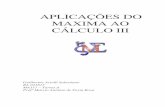 APLICAÇÕES DO MAXIMA AO CÁLCULO III - ime.unicamp.brmarcio/ss2006/grupo12.pdf · ... solve(x+y-5=0, y); (%o1) ... Caso contrário se o número de equações for igual ao número