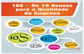 10S – Os 10 Sensos para a Qualidade da Empresagapguarulhos.com.br/wp-content/uploads/2015/09/10S-–-Os-10... · 8º – Senso de Economia e Combate aos Desperdícios (SETSUYAKU)