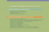 OFERTA FORMATIVA 2018 / 2019 - aepaa.pt Formativa 18_19.pdf · PLANO DE ESTUDOS SOCIOCULTURAL : CIENTÍFICA : Português Língua Estrangeira I, II ou III a) Área de Integração
